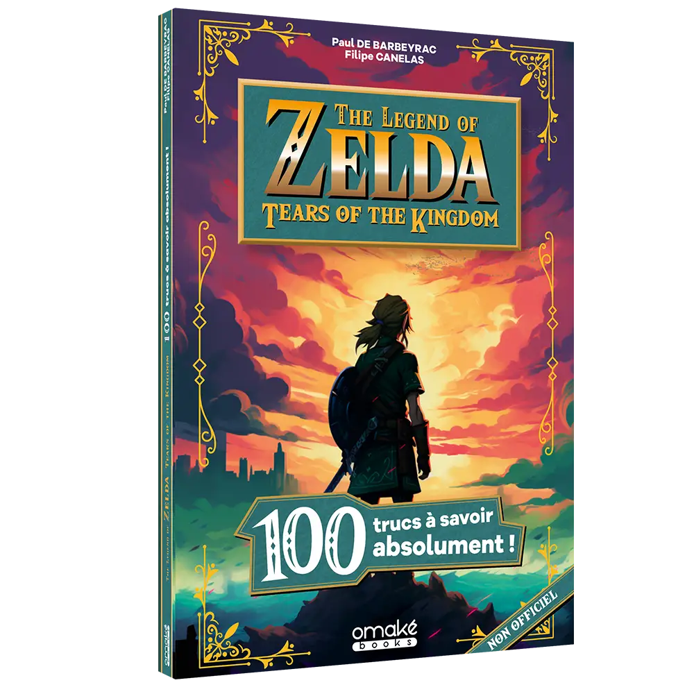 The Legend of Zelda : Tears of the kingdom - 100 de Filipe Canelas -  Poche - Livre - Decitre